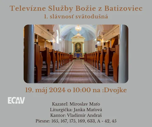  Televízny prenos z Batizoviec, 19.5.2024 
